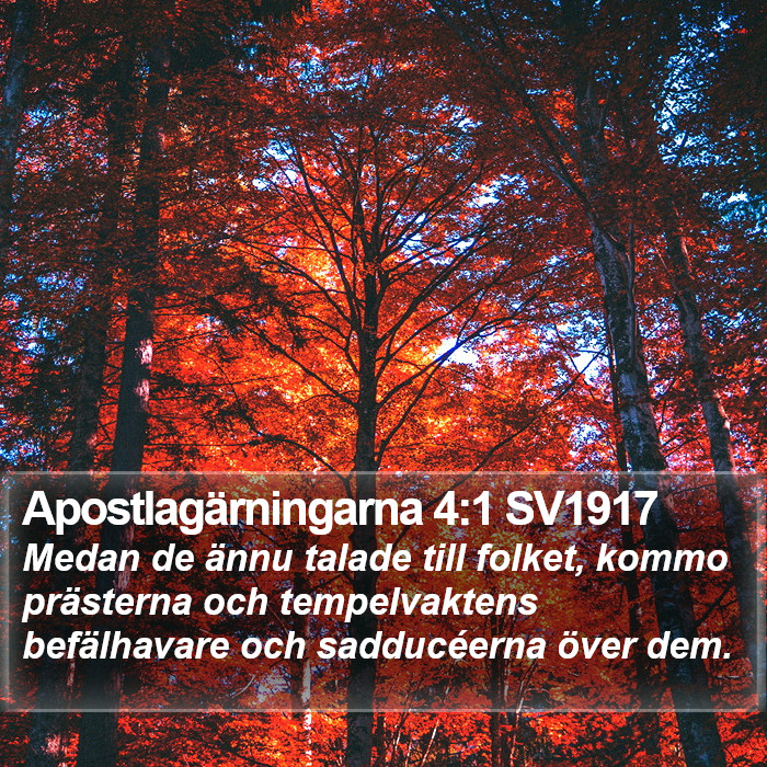 Apostlagärningarna 4:1 SV1917 Bible Study