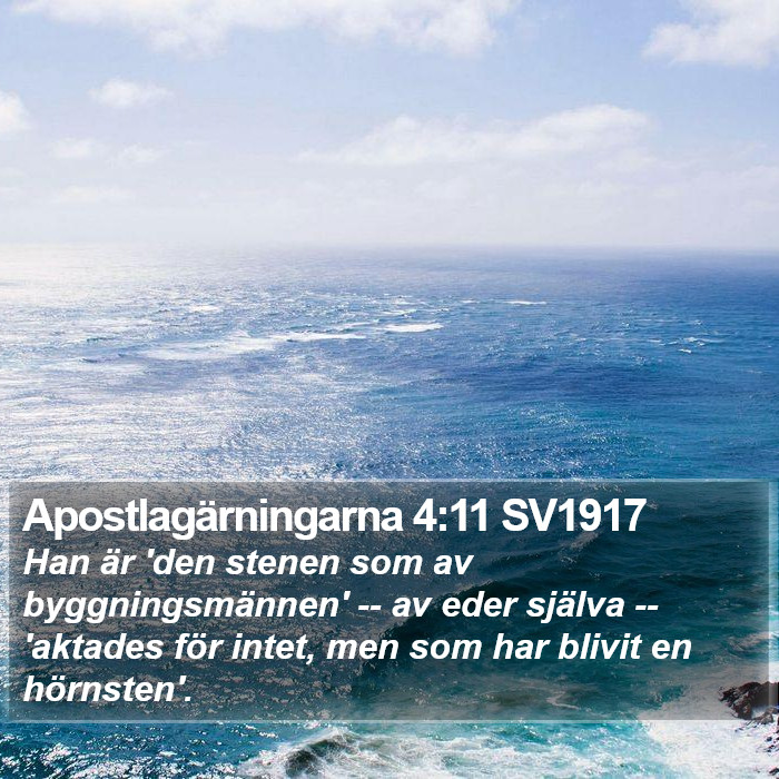 Apostlagärningarna 4:11 SV1917 Bible Study