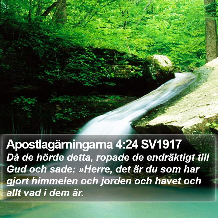 Apostlagärningarna 4:24 SV1917 Bible Study