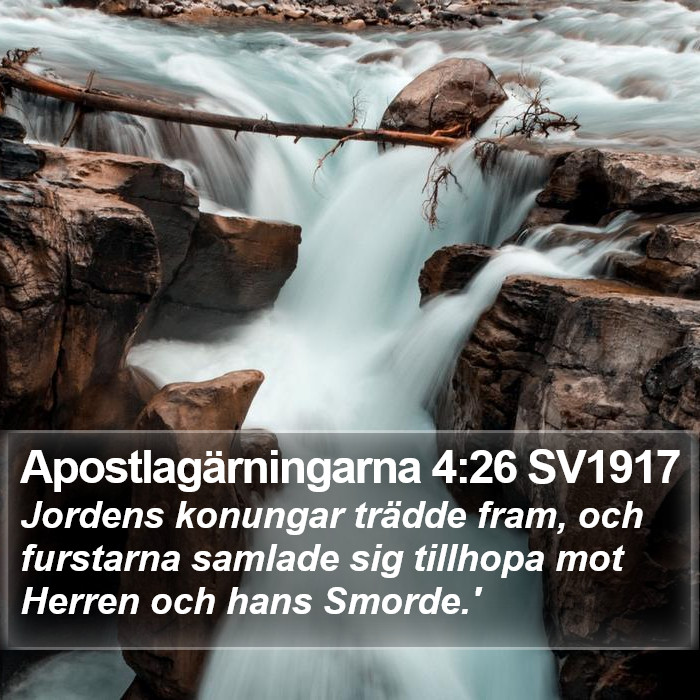 Apostlagärningarna 4:26 SV1917 Bible Study