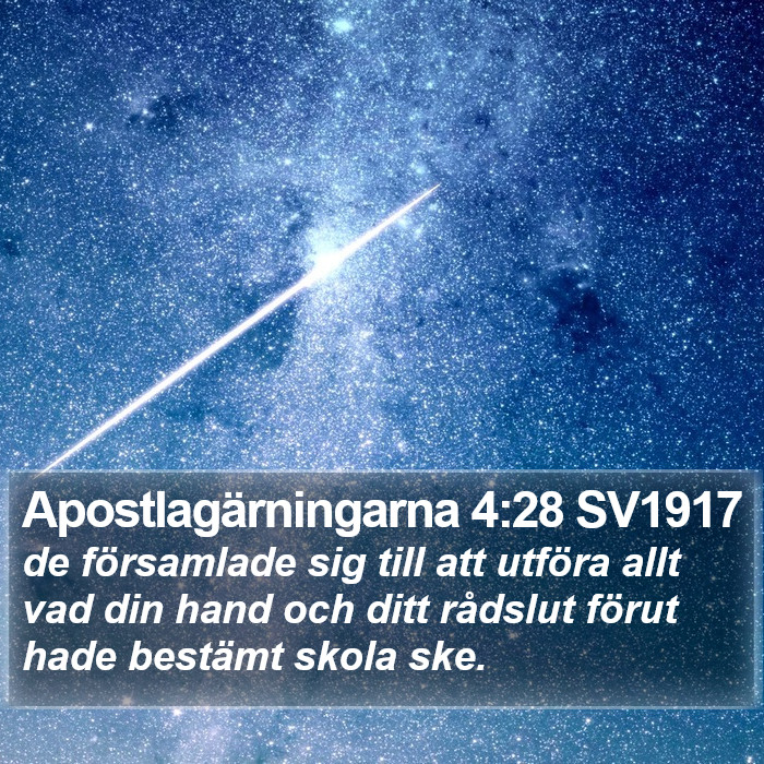 Apostlagärningarna 4:28 SV1917 Bible Study