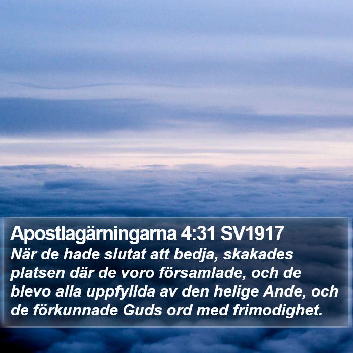 Apostlagärningarna 4:31 SV1917 Bible Study