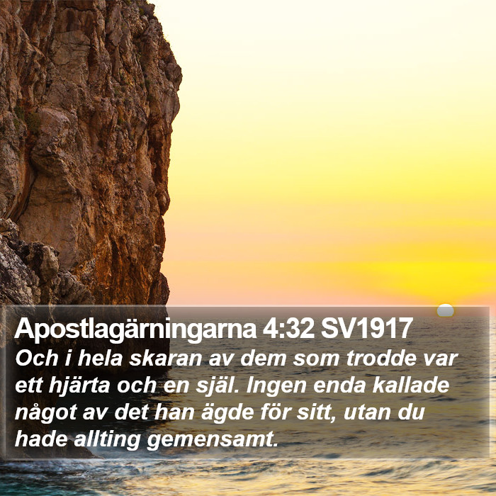 Apostlagärningarna 4:32 SV1917 Bible Study