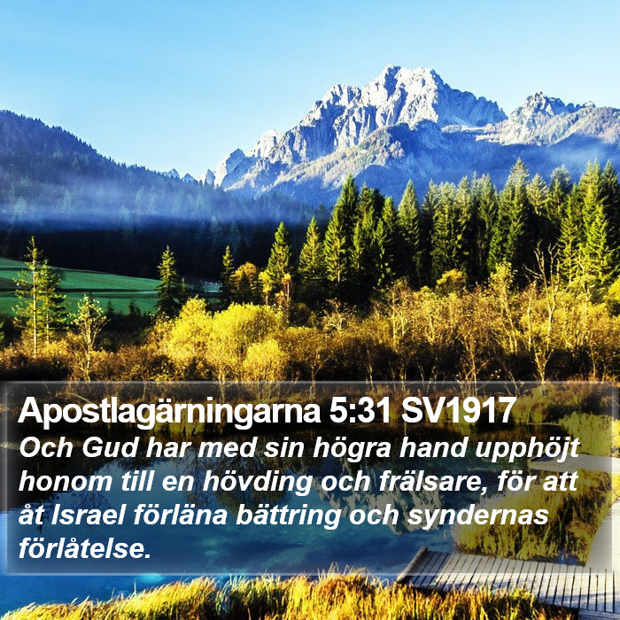 Apostlagärningarna 5:31 SV1917 Bible Study