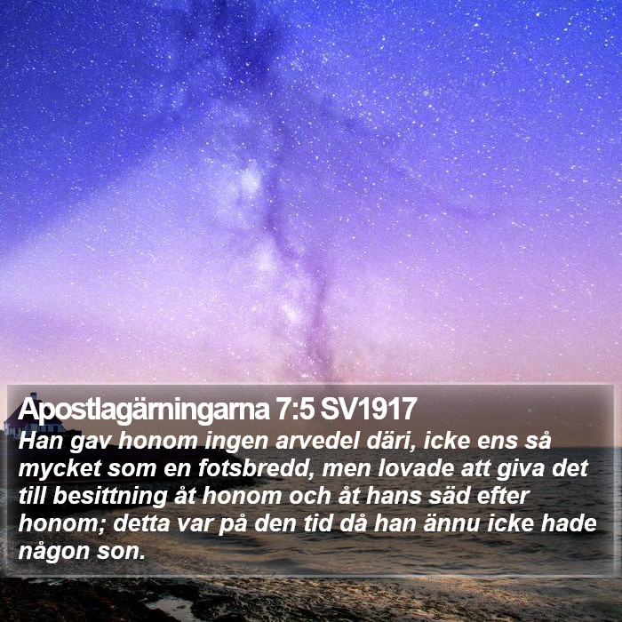 Apostlagärningarna 7:5 SV1917 Bible Study