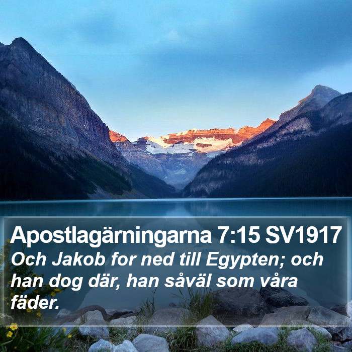 Apostlagärningarna 7:15 SV1917 Bible Study