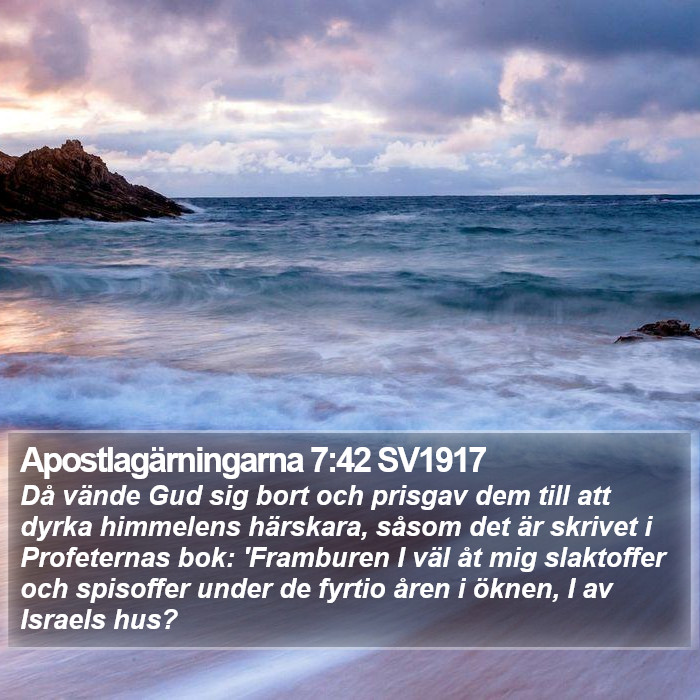 Apostlagärningarna 7:42 SV1917 Bible Study