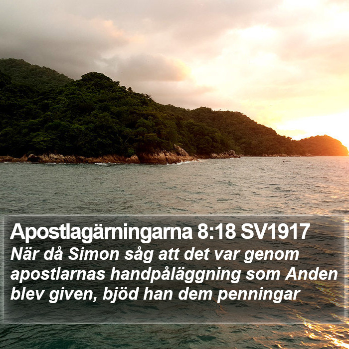 Apostlagärningarna 8:18 SV1917 Bible Study