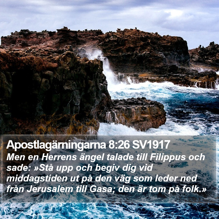 Apostlagärningarna 8:26 SV1917 Bible Study