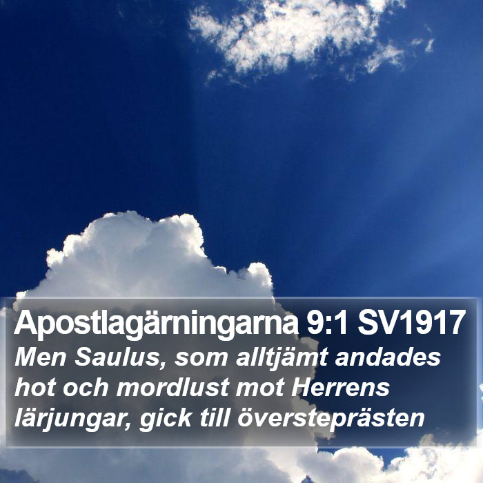 Apostlagärningarna 9:1 SV1917 Bible Study