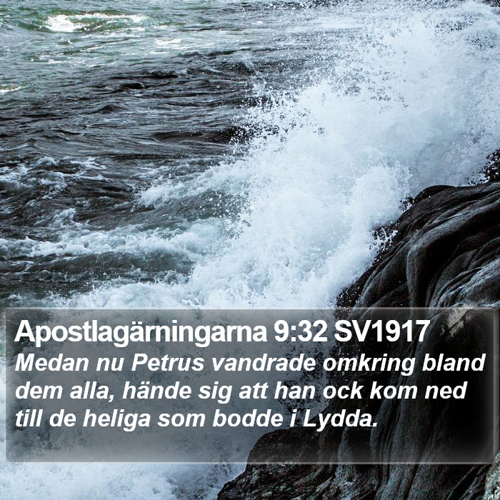 Apostlagärningarna 9:32 SV1917 Bible Study