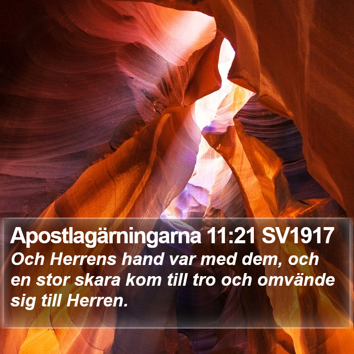 Apostlagärningarna 11:21 SV1917 Bible Study