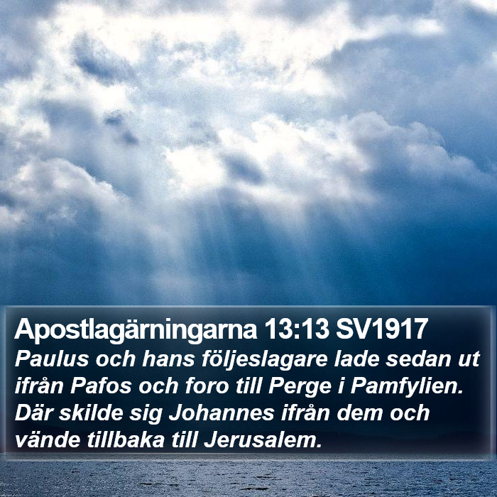 Apostlagärningarna 13:13 SV1917 Bible Study