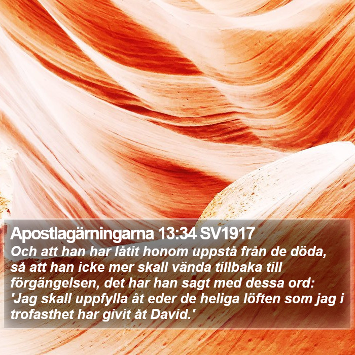 Apostlagärningarna 13:34 SV1917 Bible Study