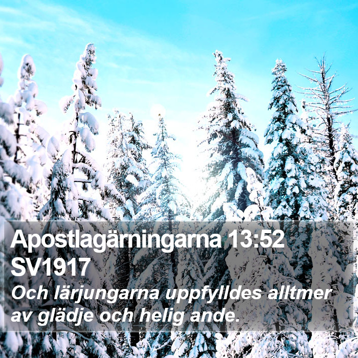 Apostlagärningarna 13:52 SV1917 Bible Study