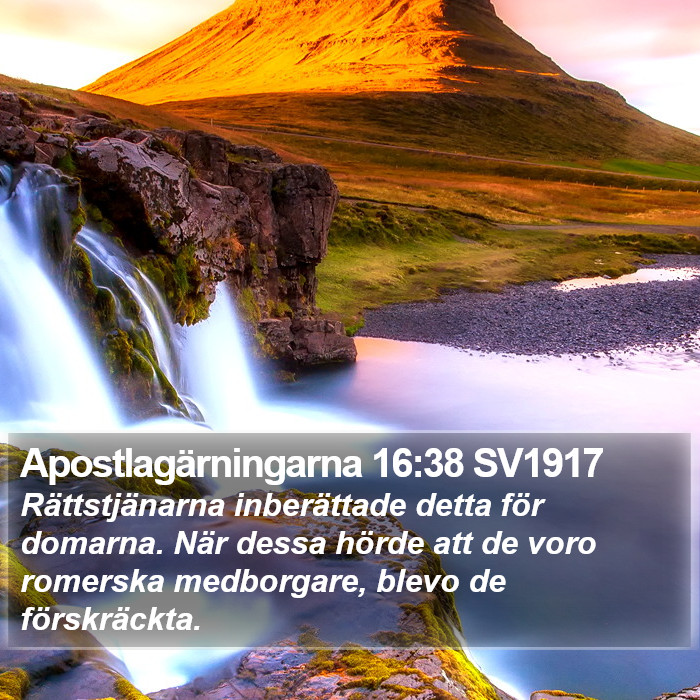 Apostlagärningarna 16:38 SV1917 Bible Study