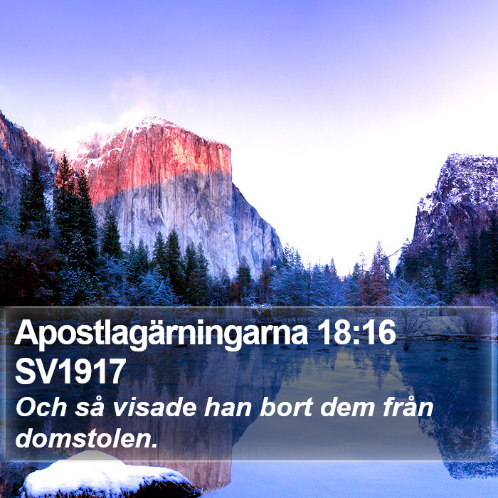 Apostlagärningarna 18:16 SV1917 Bible Study