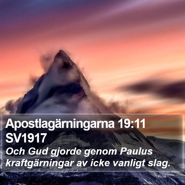 Apostlagärningarna 19:11 SV1917 Bible Study