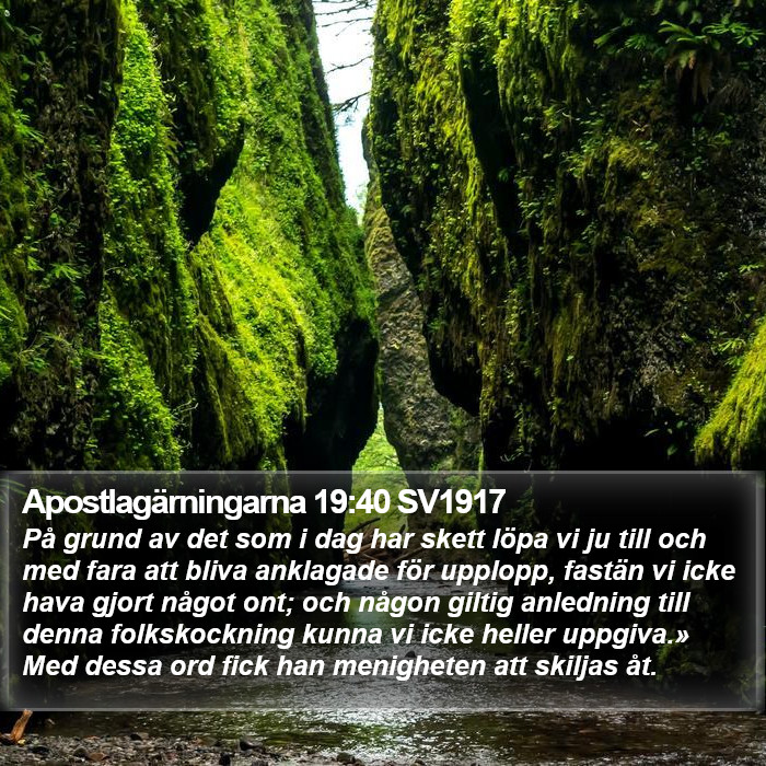 Apostlagärningarna 19:40 SV1917 Bible Study