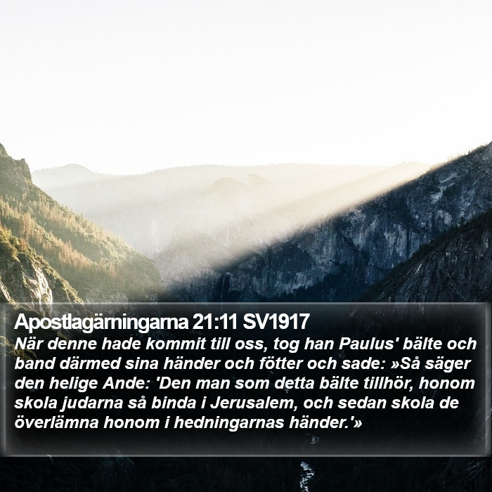 Apostlagärningarna 21:11 SV1917 Bible Study