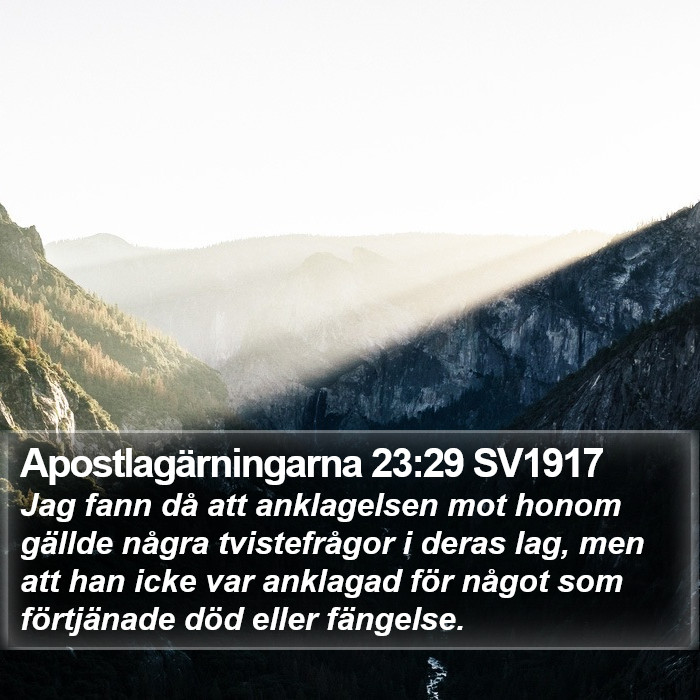 Apostlagärningarna 23:29 SV1917 Bible Study