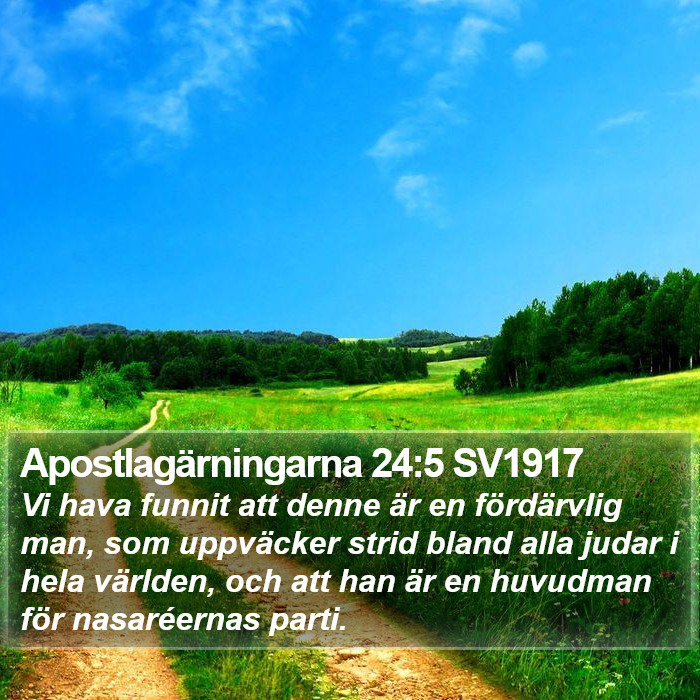 Apostlagärningarna 24:5 SV1917 Bible Study