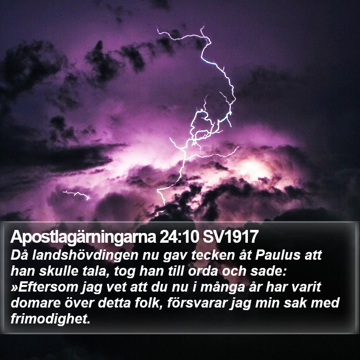 Apostlagärningarna 24:10 SV1917 Bible Study