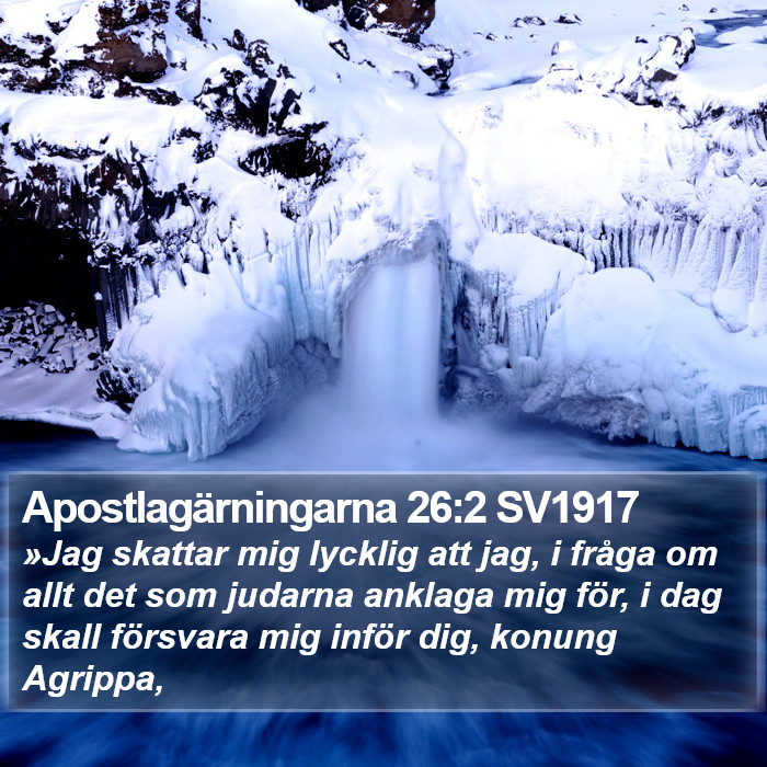 Apostlagärningarna 26:2 SV1917 Bible Study