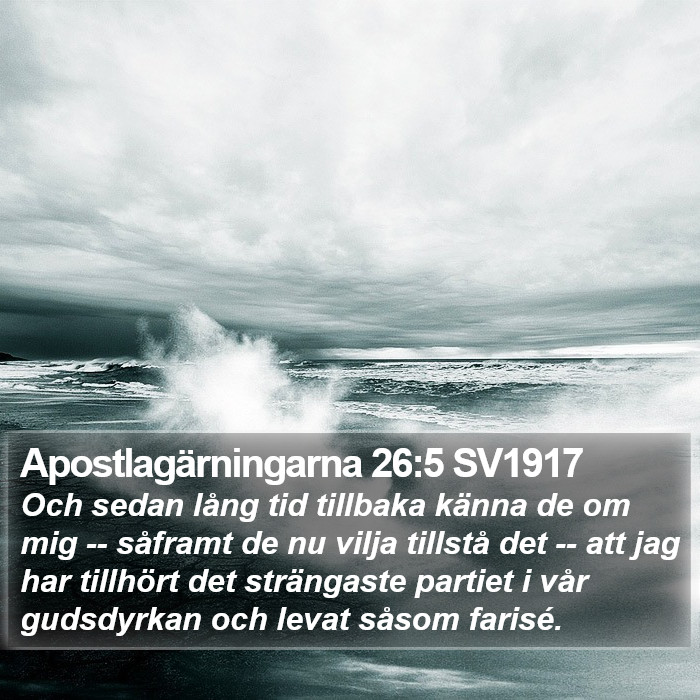 Apostlagärningarna 26:5 SV1917 Bible Study