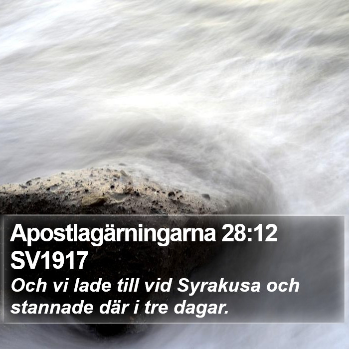 Apostlagärningarna 28:12 SV1917 Bible Study