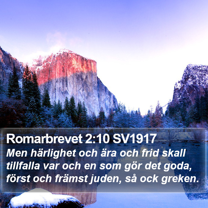 Romarbrevet 2:10 SV1917 Bible Study