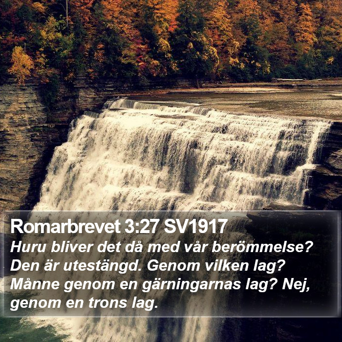 Romarbrevet 3:27 SV1917 Bible Study