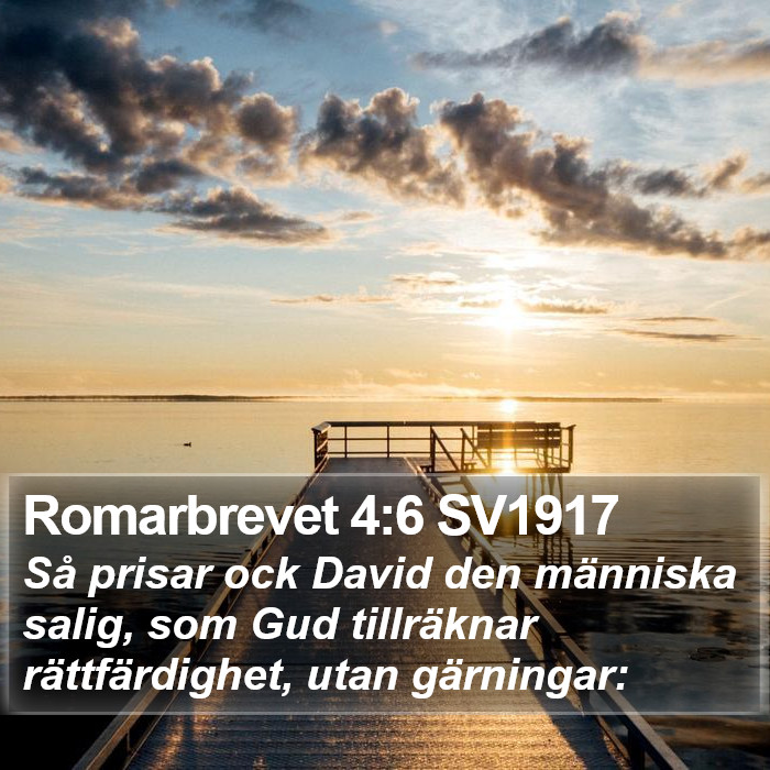 Romarbrevet 4:6 SV1917 Bible Study