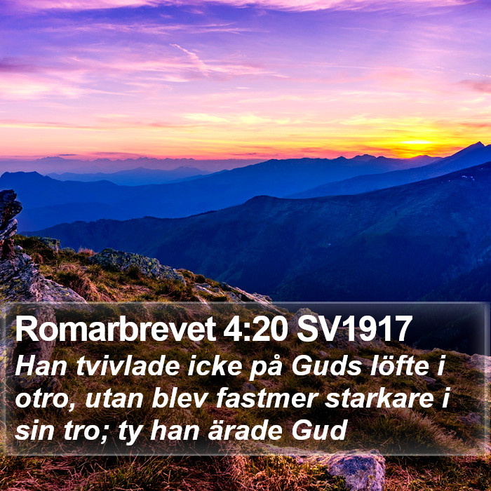 Romarbrevet 4:20 SV1917 Bible Study