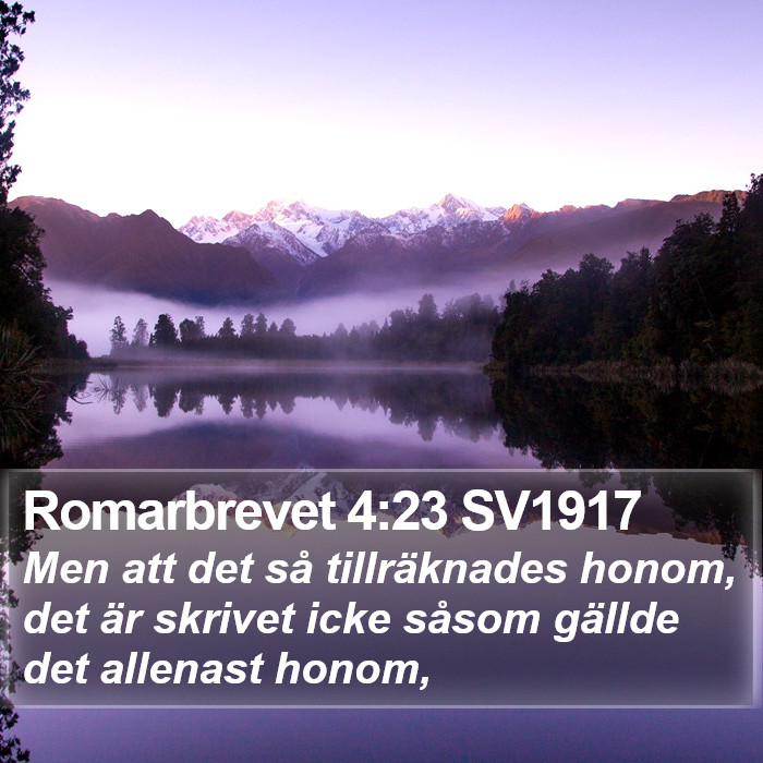 Romarbrevet 4:23 SV1917 Bible Study