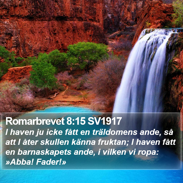 Romarbrevet 8:15 SV1917 Bible Study