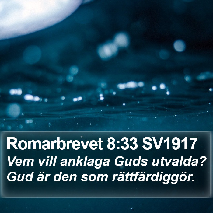 Romarbrevet 8:33 SV1917 Bible Study