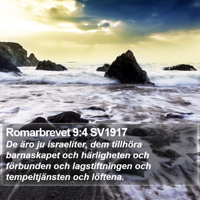 Romarbrevet 9:4 SV1917 Bible Study