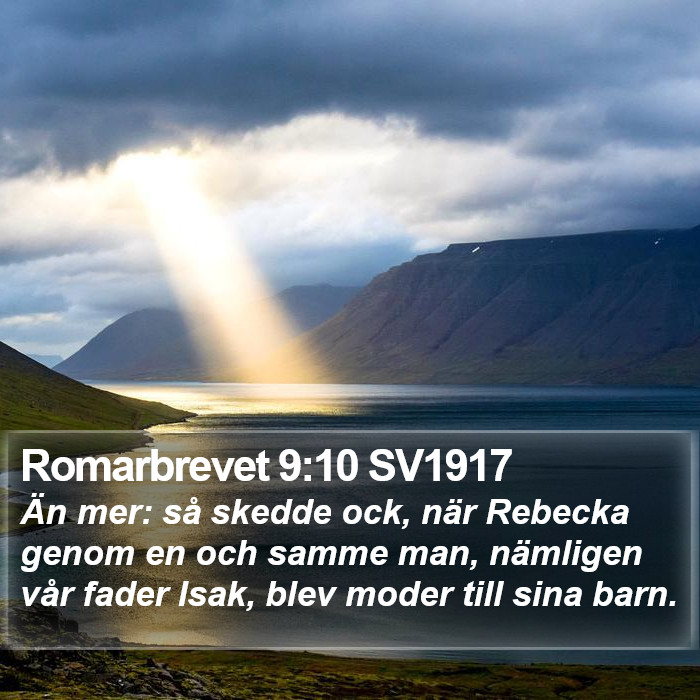 Romarbrevet 9:10 SV1917 Bible Study