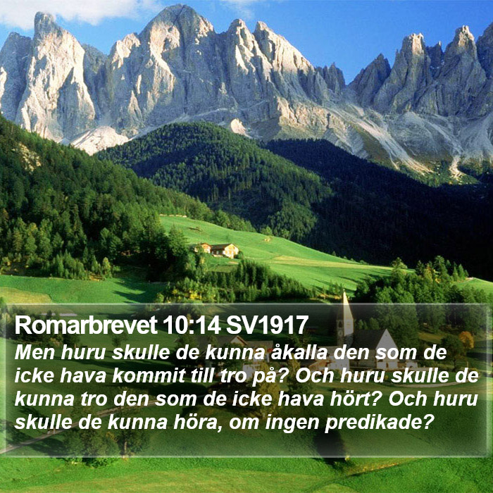 Romarbrevet 10:14 SV1917 Bible Study