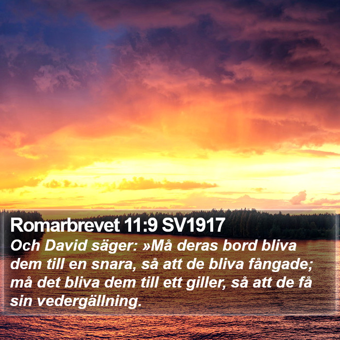 Romarbrevet 11:9 SV1917 Bible Study