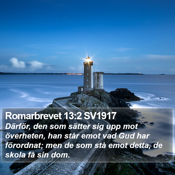 Romarbrevet 13:2 SV1917 Bible Study