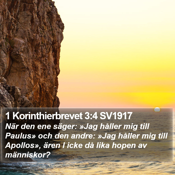 1 Korinthierbrevet 3:4 SV1917 Bible Study