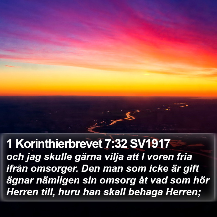 1 Korinthierbrevet 7:32 SV1917 Bible Study