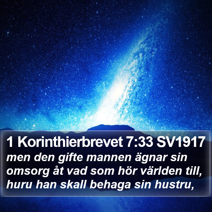 1 Korinthierbrevet 7:33 SV1917 Bible Study