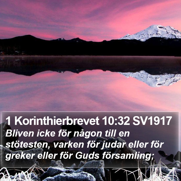 1 Korinthierbrevet 10:32 SV1917 Bible Study