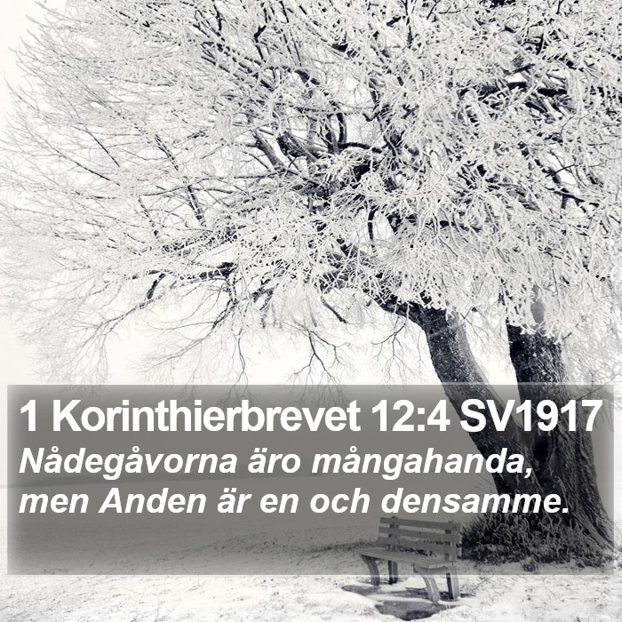 1 Korinthierbrevet 12:4 SV1917 Bible Study