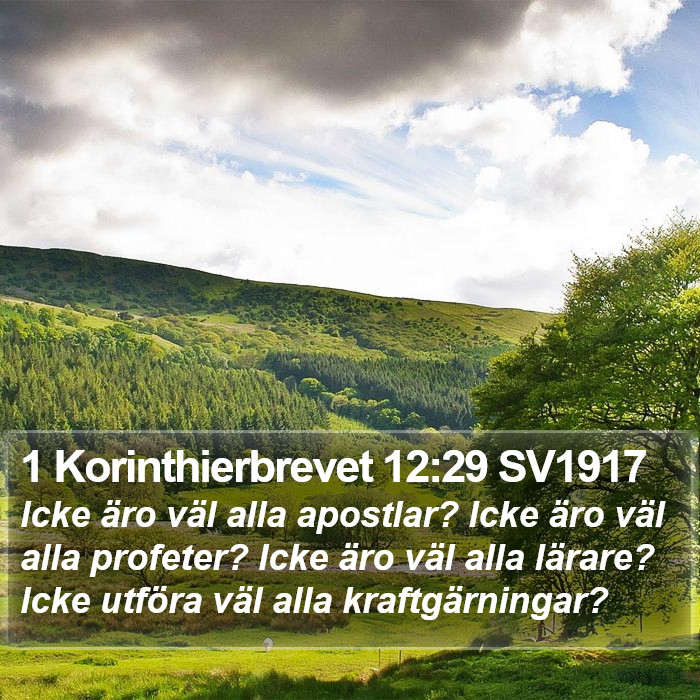 1 Korinthierbrevet 12:29 SV1917 Bible Study