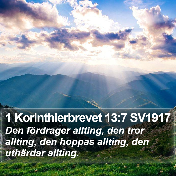 1 Korinthierbrevet 13:7 SV1917 Bible Study