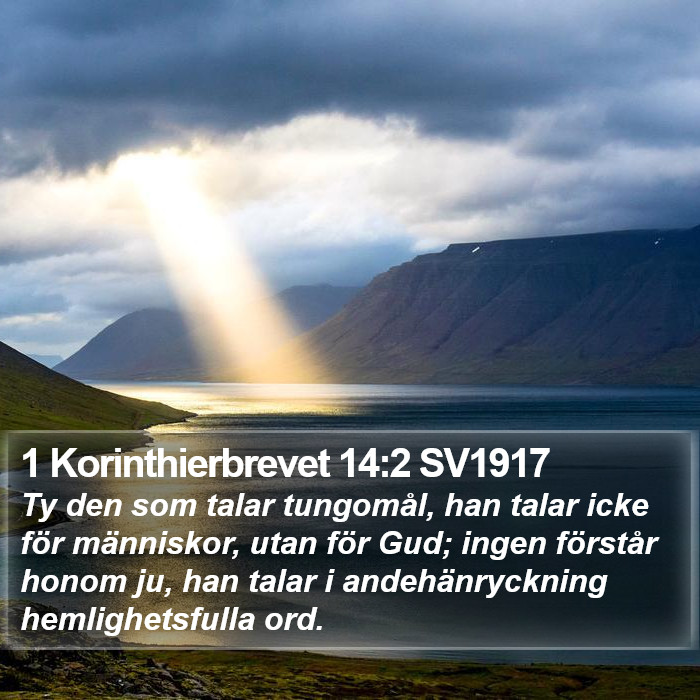 1 Korinthierbrevet 14:2 SV1917 Bible Study